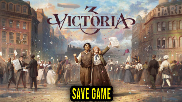 Victoria 3 – Save game – location, backup, installation
