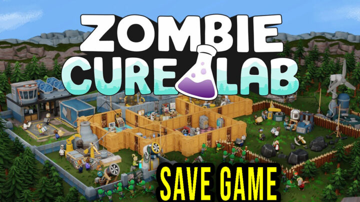 Zombie Cure Lab – Save game – location, backup, installation
