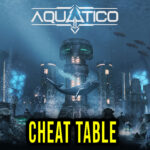 Aquatico Cheat Table