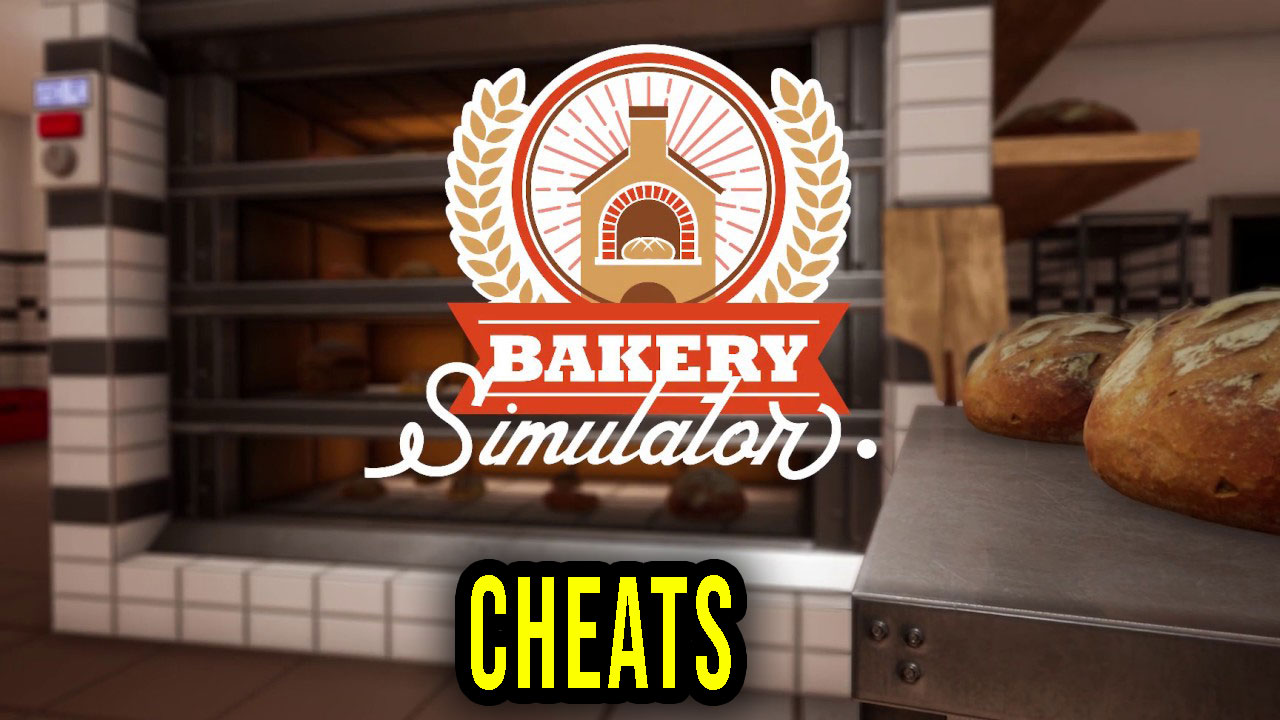 Bakery Simulator Cheats, Trainers, Codes Games Manuals