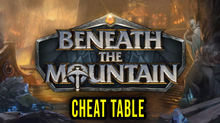 Beneath the Mountain – Cheat Table for Cheat Engine