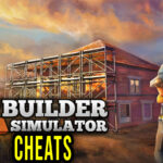 Builder Simulator Cheats