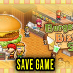 Burger Bistro Story – Save Game – lokalizacja, backup, wgrywanie