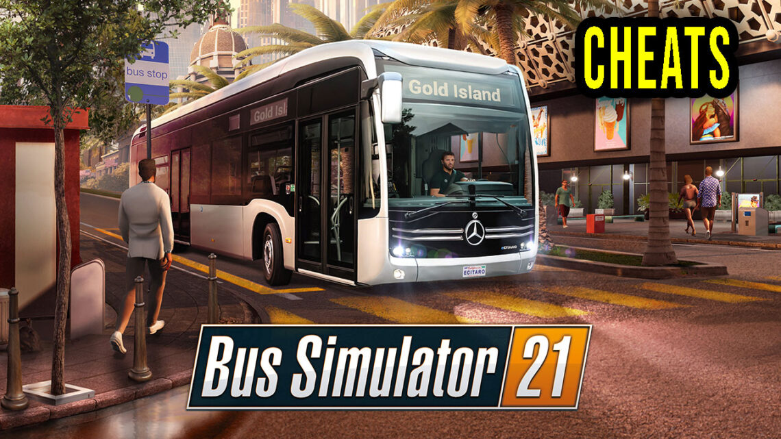 Bus Simulator 21 – Cheaty, Trainery, Kody