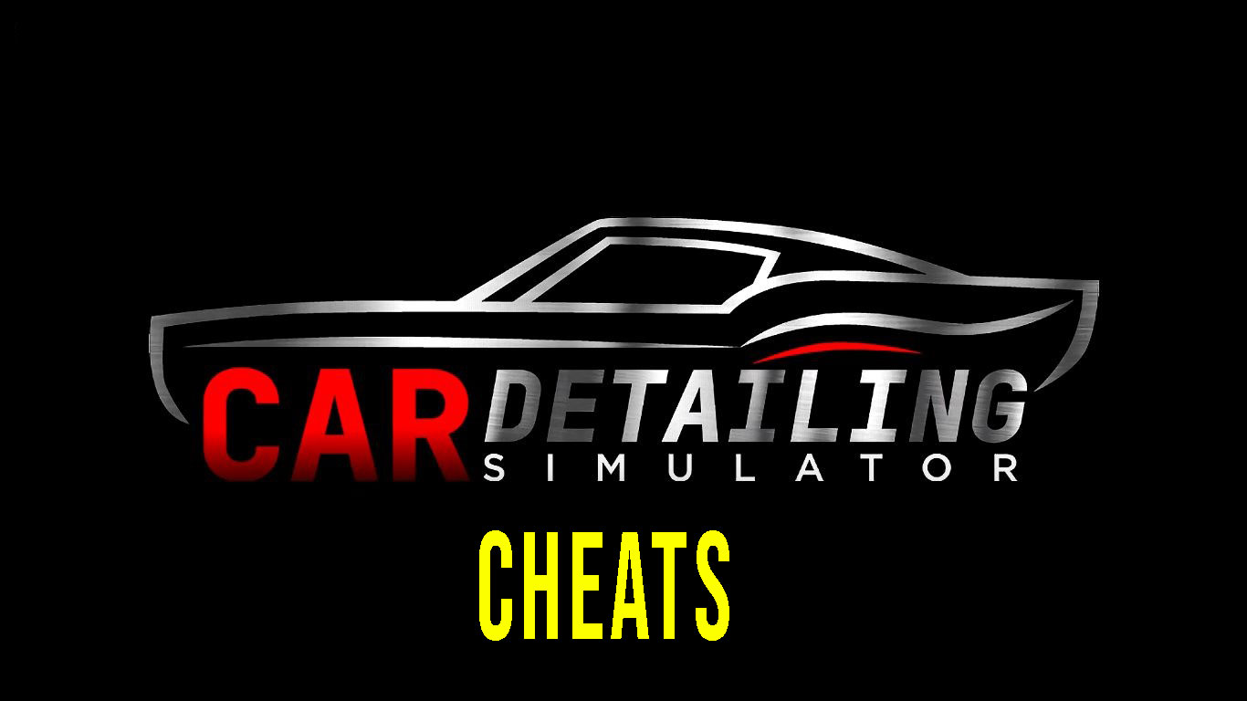 Car Detailing Simulator Cheats, Trainers, Codes Games Manuals
