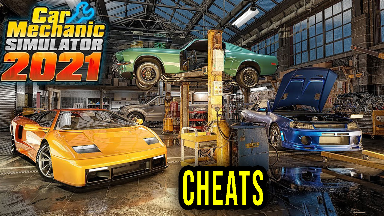 Car Mechanic Simulator 2021 Cheats, Trainers, Codes Games Manuals