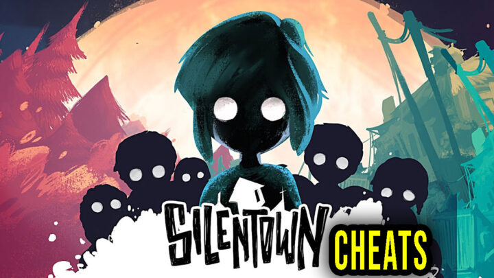 Children of Silentown – Cheats, Trainers, Codes