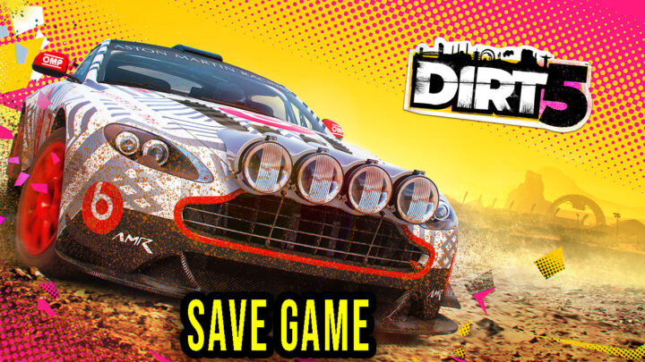 DIRT 5 – Save game – location, backup, installation
