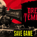 Dread Templar Save Game