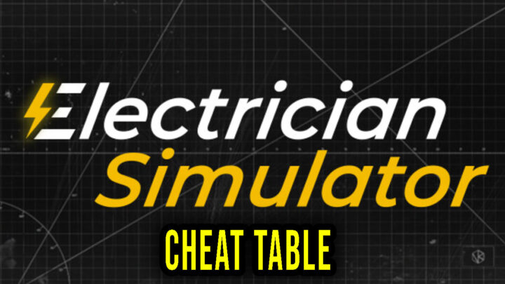 Electrician Simulator – Cheat Table for Cheat Engine