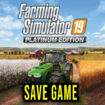 Farming Simulator 19 Save Game