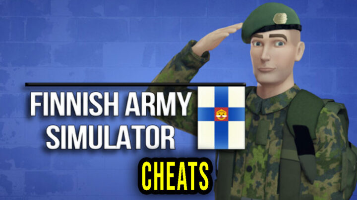 Finnish Army Simulator – Cheats, Trainers, Codes