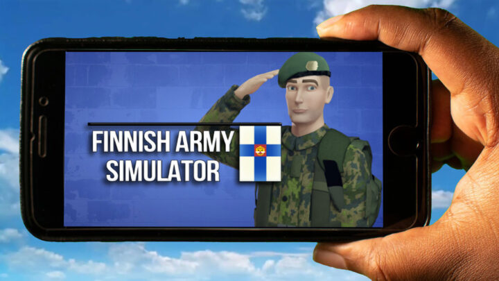 Finnish Army Simulator Mobile – Jak grać na telefonie z systemem Android lub iOS?