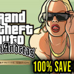 GTA San Andreas Definitive Edition 100% Save Game