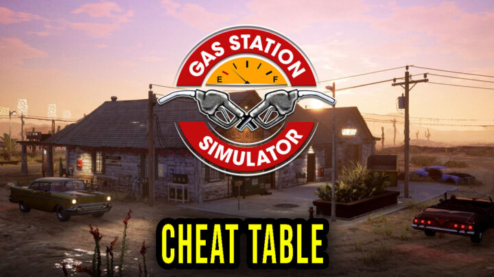 Gas Station Simulator – Cheat Table for Cheat Engine