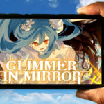Glimmer in Mirror Mobile