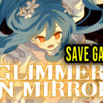 Glimmer-in-Mirror-Save-Game