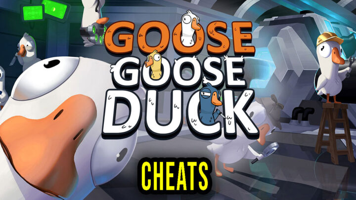 Goose Goose Duck – Cheaty, Trainery, Kody