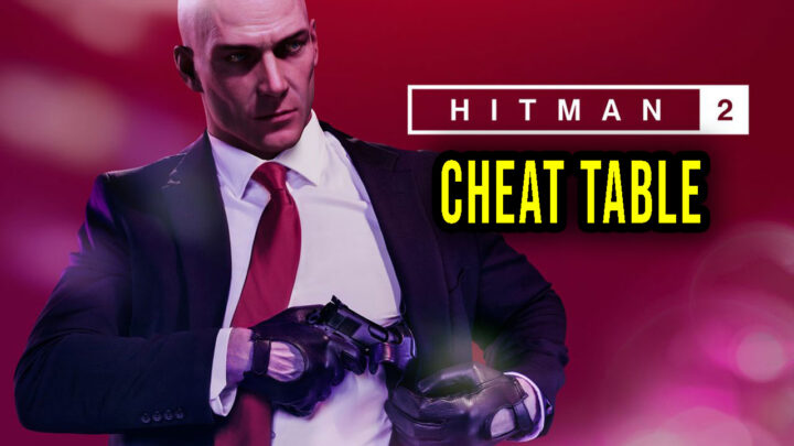 Hitman 2 – Cheat Table for Cheat Engine