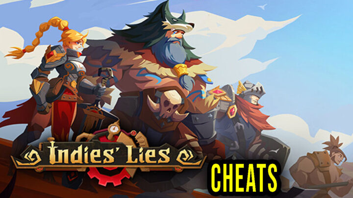 Indies’ Lies – Cheats, Trainers, Codes