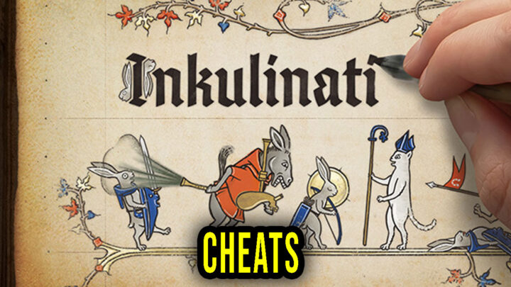 Inkulinati – Cheats, Trainers, Codes