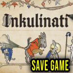 Inkulinati Save Game