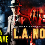 L.A. Noire 100% Save Game