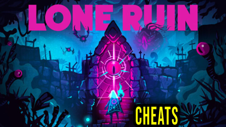 Lone Ruin – Cheaty, Trainery, Kody