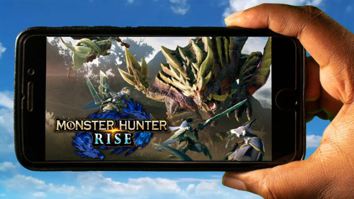 MONSTER HUNTER RISE Mobile – How to play on an Android or iOS phone?