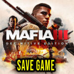 Mafia 3 Definitive Edition Save Game