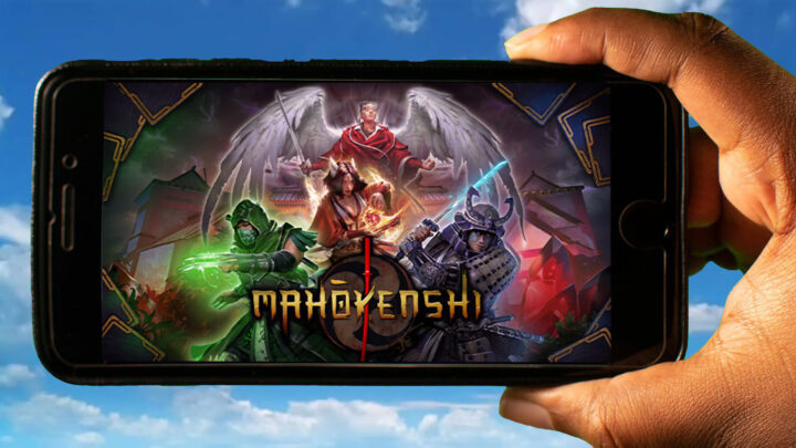 Mahokenshi Mobile – How to play on an Android or iOS phone?