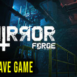 Mirror-Forge-Save-Game