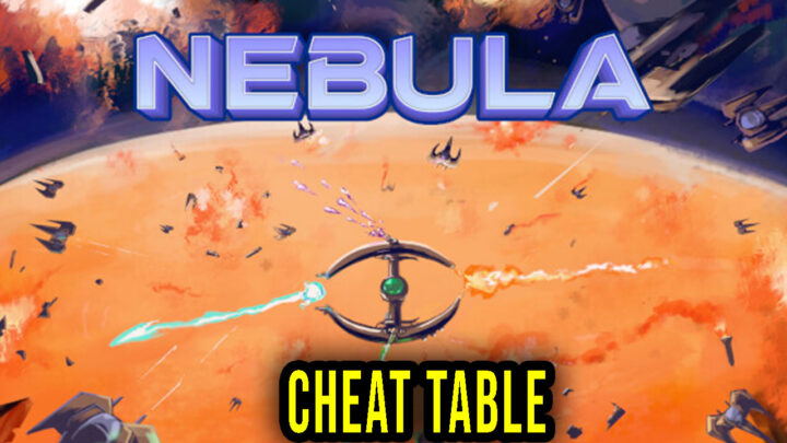 Nebula – Cheat Table for Cheat Engine