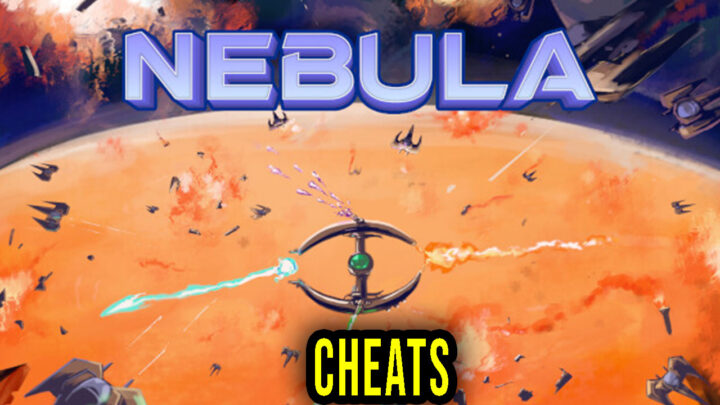 Nebula – Cheats, Trainers, Codes