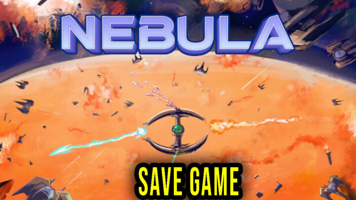 Nebula – Save Game – lokalizacja, backup, wgrywanie