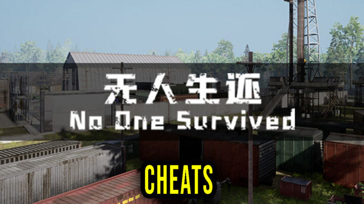 No One Survived – Cheats, Trainers, Codes
