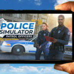 Police Simulator Patrol Officers Mobile