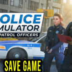 Police Simulator Patrol Officers Save Game