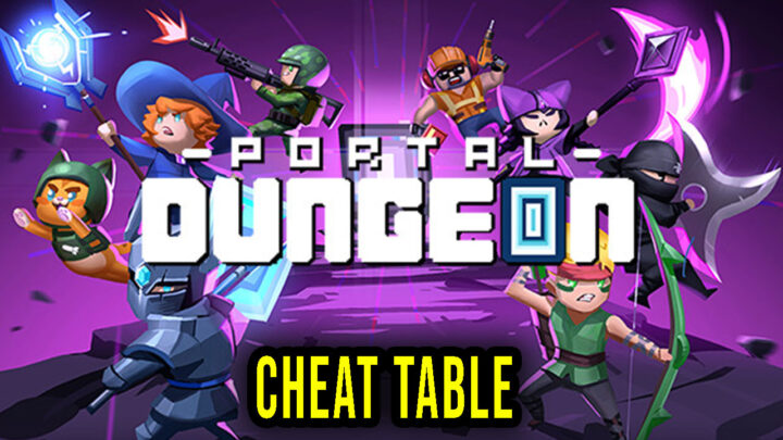Portal Dungeon – Cheat Table for Cheat Engine