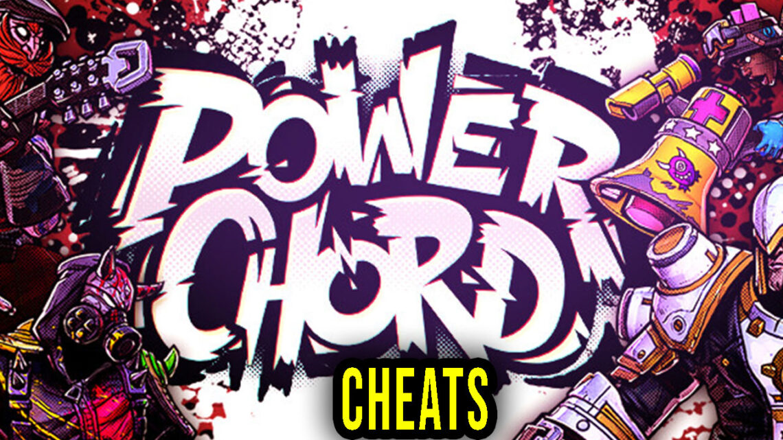 Power Chord – Cheaty, Trainery, Kody