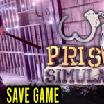 Prison Simulator Save Game