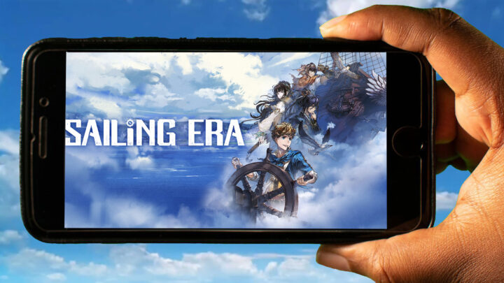 Sailing Era Mobile – How to play on an Android or iOS phone?