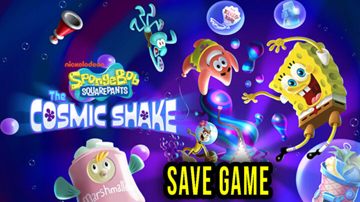SpongeBob SquarePants: The Cosmic Shake – Save Game – lokalizacja, backup, wgrywanie