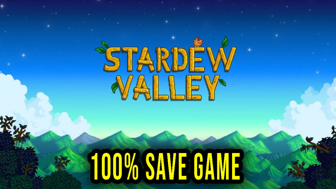 Stardew Valley – 100% Save Game