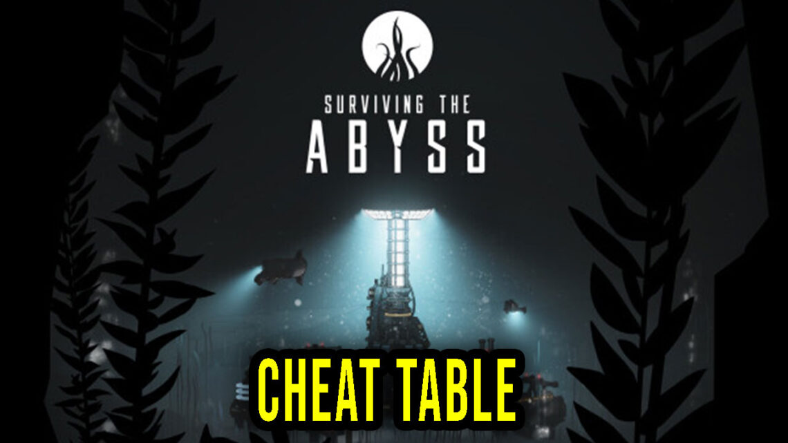 Surviving The Abyss – Cheat Table for Cheat Engine