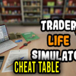 TRADER LIFE SIMULATOR 2 Cheat Table