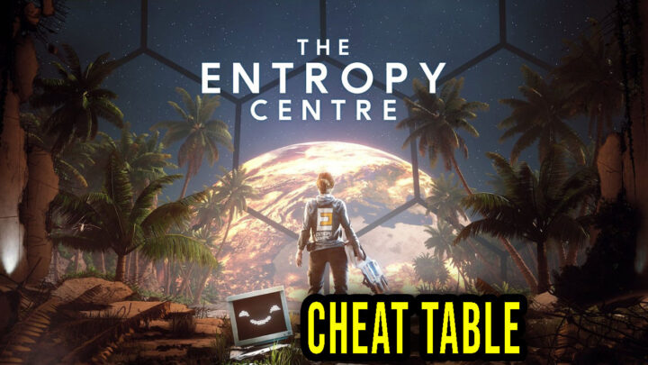 The Entropy Centre – Cheat Table do Cheat Engine