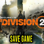 Tom-Clancys-The-Division-2-Save-Game