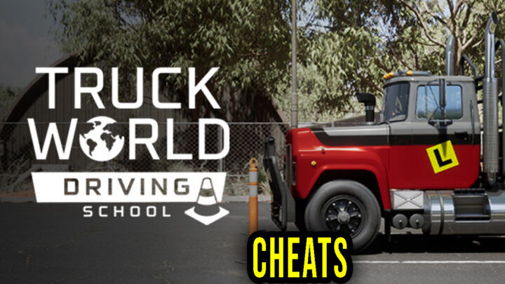 Truck World: Driving School – Cheaty, Trainery, Kody