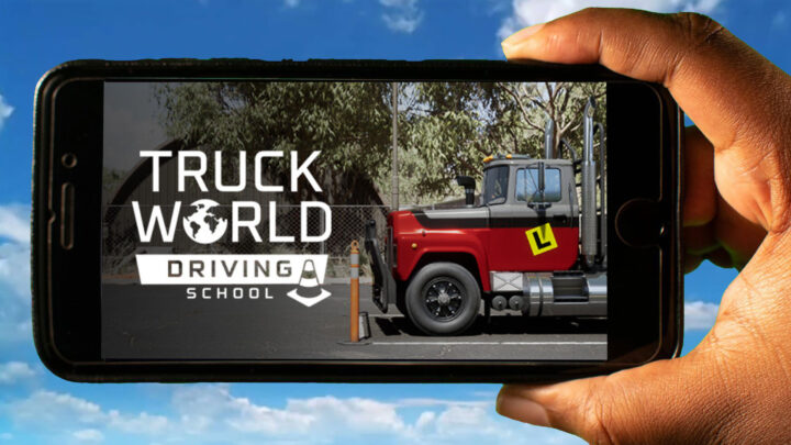 Truck World: Driving School Mobile – How to play on an Android or iOS phone?